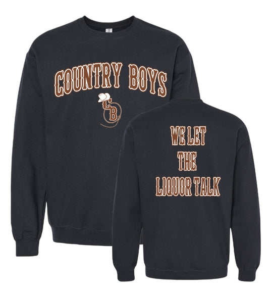 Country Boy "Liquor Talk"